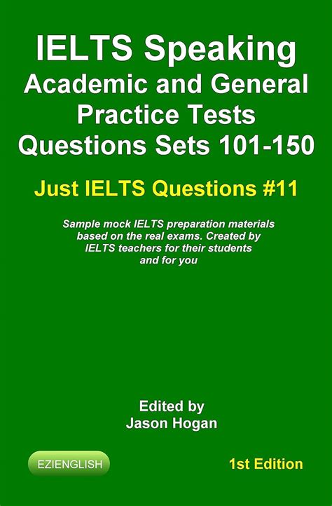 IELTS Speaking. Academic and General Practice Tests Questions Sets 101 ...