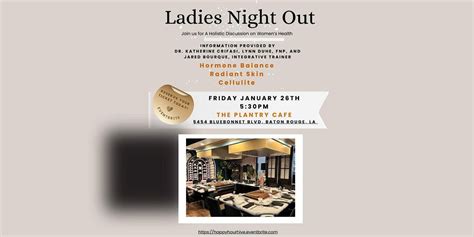 Ladies Night Out, The Plantry Cafe, Bluebonnet Boulevard, Baton Rouge ...