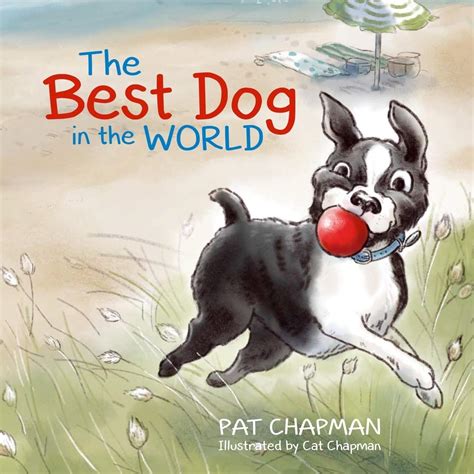 Buy The Best Dog in the World Book Online at Low Prices in India | The ...