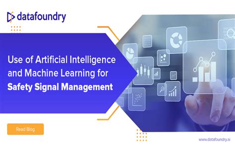 Use of Artificial Intelligence and Machine Learning for Safety Signal ...