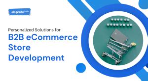 Magento Development Company | Magento eCommerce Development