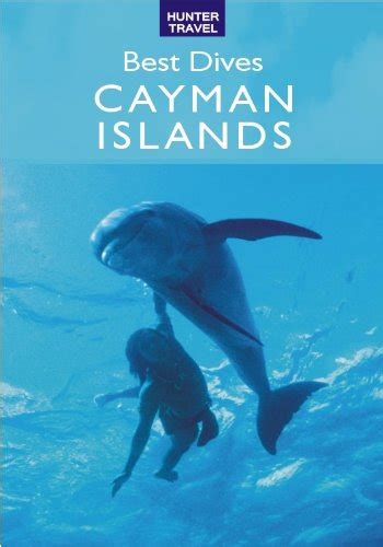 Best Dives of the Cayman Islands eBook : Huber, Joyce, Jon Huber ...