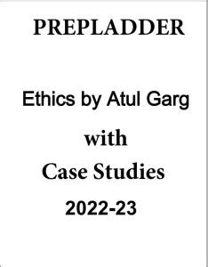 Ethics By Atul Garg With Case Studies Printed Notes 2023: Buy Ethics By ...