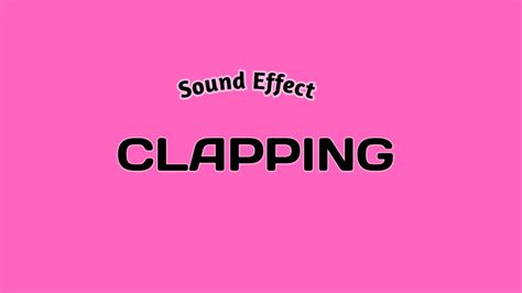 Clapping Sound Effect 1 Hour 的图像结果