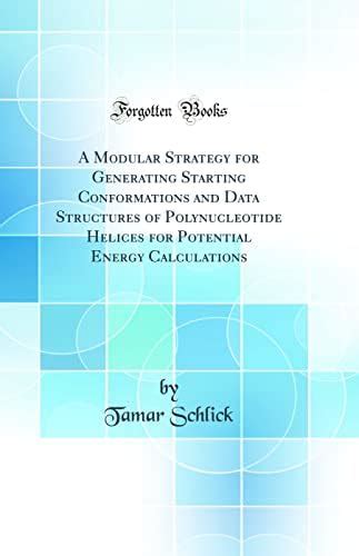 Buy A Modular Strategy for Generating Starting Conformations and Data ...