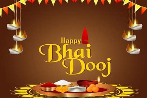 Happy Bhai Dooj Images 2022 Wishes Images Status Quotes
