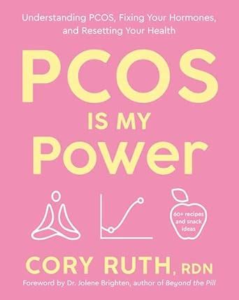 Buy Pcos Is My Power: Understanding Pcos, Fixing Your Hormones, and ...