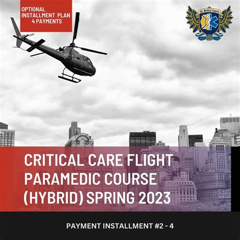 Critical Care Flight Paramedic Course -- Payment Plan -- USE FOR ...