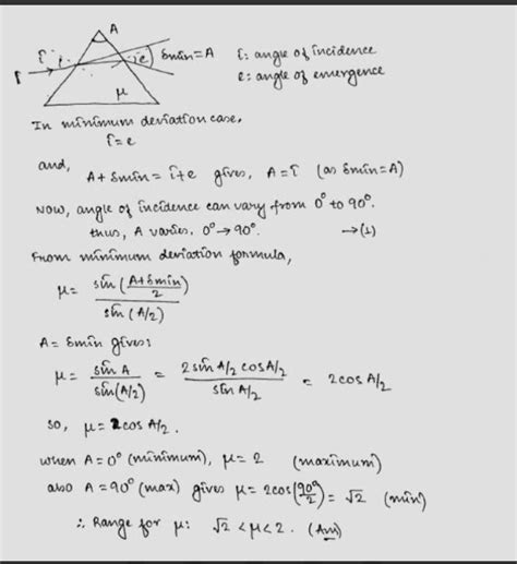 At minimum deviation position while determination of refractive index ...