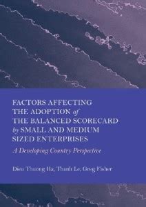Factors Affecting the Adoption of the Balanced Scorecard by Small and ...