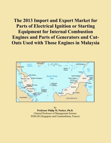 The 2013 Import and Export Market for Parts of Electrical Ignition or ...