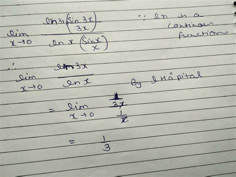 limit x tends to 0 (ln sin3x / ln sinx) equals to - Brainly.in