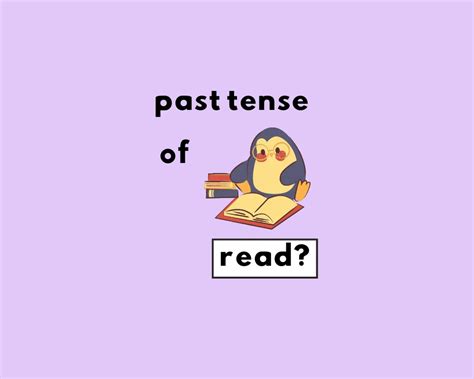Image result for Read Past Tense