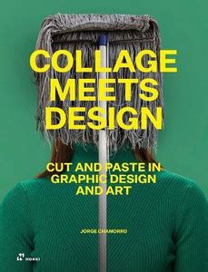 Collage meets design: Buy Collage meets design by Chamorro Jorge at Low ...