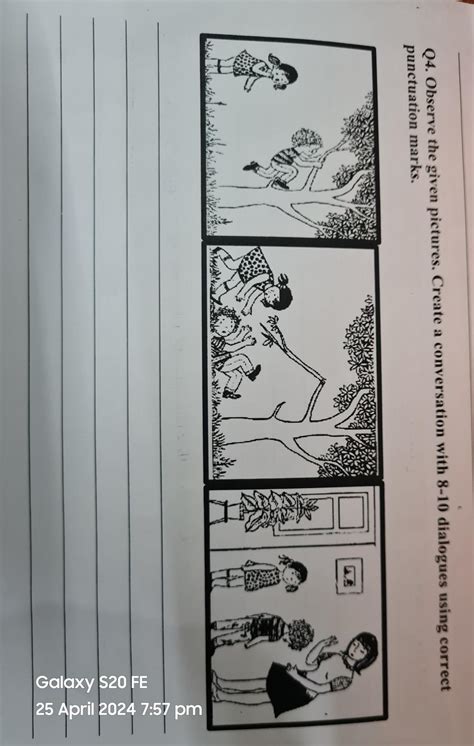 Q4. Observe the given pictures. Create a conversation with 8-10 ...
