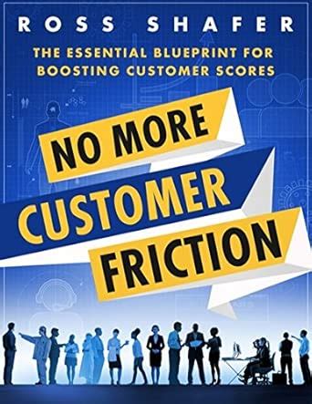 No More Customer Friction : Ross Shafer: Amazon.in: Books