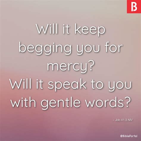 Job 41:3 NIV - Bible Study, Meaning, Images, Commentaries, Devotionals ...