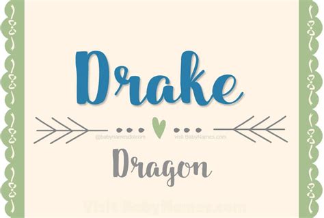 Drake - Meaning of name Drake at BabyNames.com
