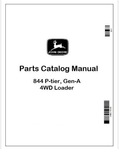 John Deere 844 P-tier, Gen-A 4WD Loader Parts Catalog PC15468