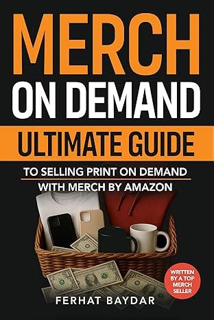 Merch On Demand: Ultimate Guide To Selling Print On Demand With Merch ...
