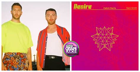 Sam Smith & Calvin Harris Announce New Single 'Desire' / Unlock Preview [Listen] - That Grape Juice