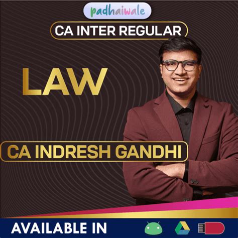 CA Inter Law Regular Batch by CA Indresh Gandhi