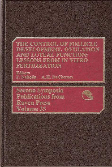 Buy Control of Follicle Development, Ovulation, and Luteal Function ...