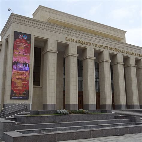 SAMARKAND REGIONAL THEATRE OF MUSICAL DRAMA (2025) All You Need to Know ...