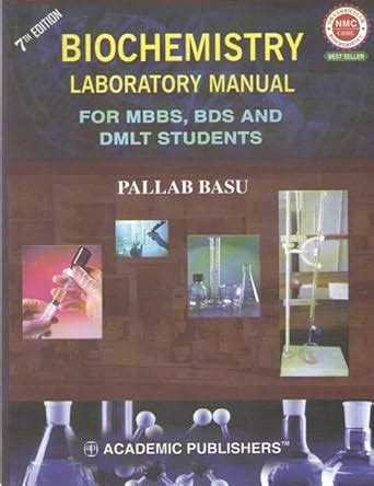 Amazon.in: Buy BIOCHEMISTRY LABORATORY MANUAL [ 7 TH EDITION] FOR MBBS ...