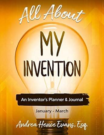 Buy All About My Invention: An Inventors Planner & Journal January ...