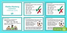 Year 6 Calculation Estimation Maths Mastery Activities