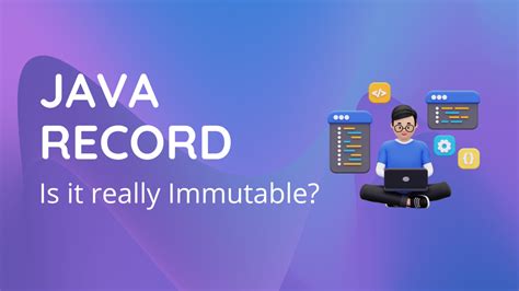 Image result for Java Record Mutable