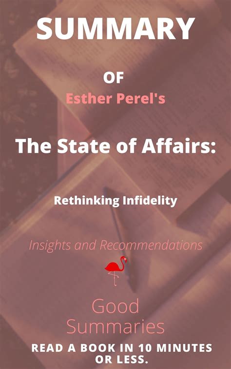 Summary of Esther Perel's Book: The State of Affairs: Rethinking ...