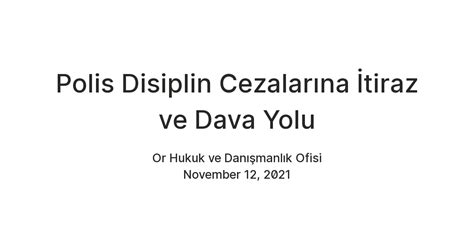 Polis Disiplin Cezalarına İtiraz ve Dava Yolu — Teletype