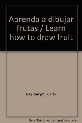 Buy Aprenda a dibujar frutas / Learn how to draw fruit Book Online at ...
