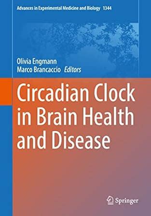 Buy Circadian Clock in Brain Health and Disease: 1344 (Advances in ...