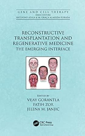 Buy Reconstructive Transplantation and Regenerative Medicine: The ...
