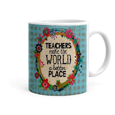 Buy Khakee Quote for Teacher Theme Teachers Day Gift Printed Coffee Mug ...