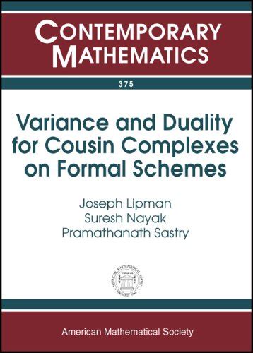 Buy Variance and Duality for Cousin Complexes on Formal Schemes ...