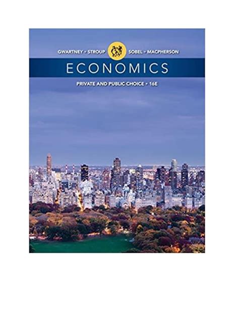 [eBook] [PDF] Economics Private and Public Choice, 16th Edition By ...