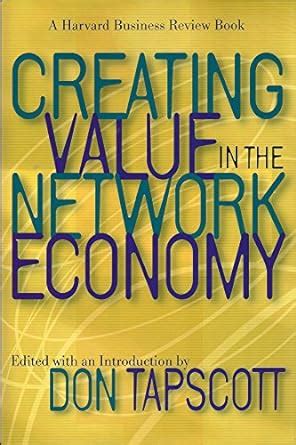 Buy Creating Value in the Network Economy (Harvard Business Review Book ...