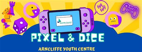 Pixel & Dice, Arncliffe Youth Centre, 9 July 2024 | AllEvents.in