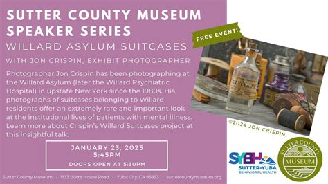 Sutter County Museum Speaker Series: Willard Asylum Suitcases , 1333 ...