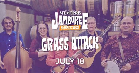 Mt. Morris Jamboree Featuring Grass Attack, 16 S Wesley Ave, Mt Morris ...