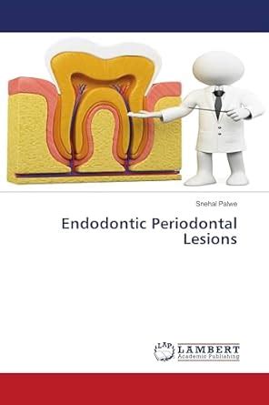 Endodontic Periodontal Lesions : Amazon.in: Books