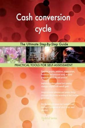 Buy Cash conversion cycle The Ultimate Step-By-Step Guide Book Online ...