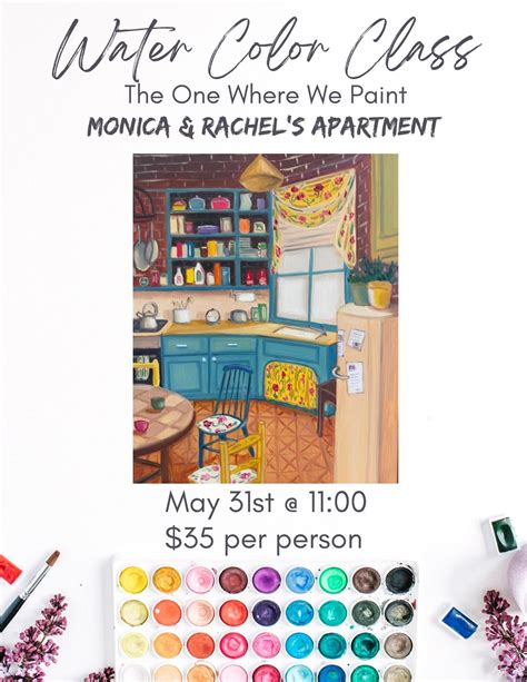 Water color class- Monica & Rachel’s Kitchen, 55 W Columbia Avenue ...