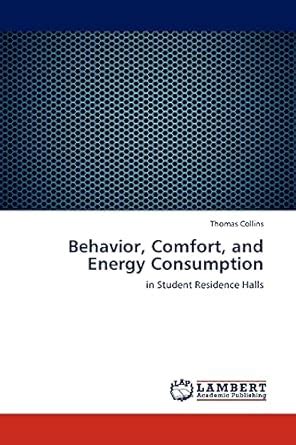 Buy Behavior, Comfort, and Energy Consumption Book Online at Low Prices ...