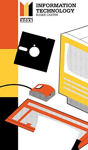 Information Technology: Made Simple (Made Simple Books) eBook : Carter ...