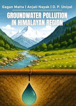 Buy Groundwater Pollution in Himalayan Region Book Online at Low Prices ...
